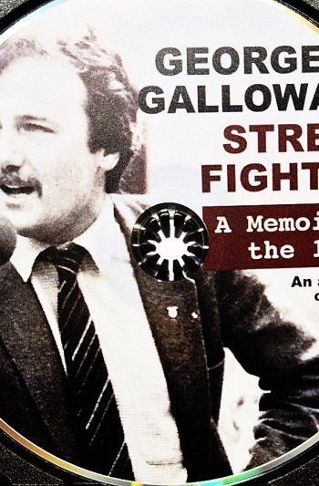 George Galloway Memoirs